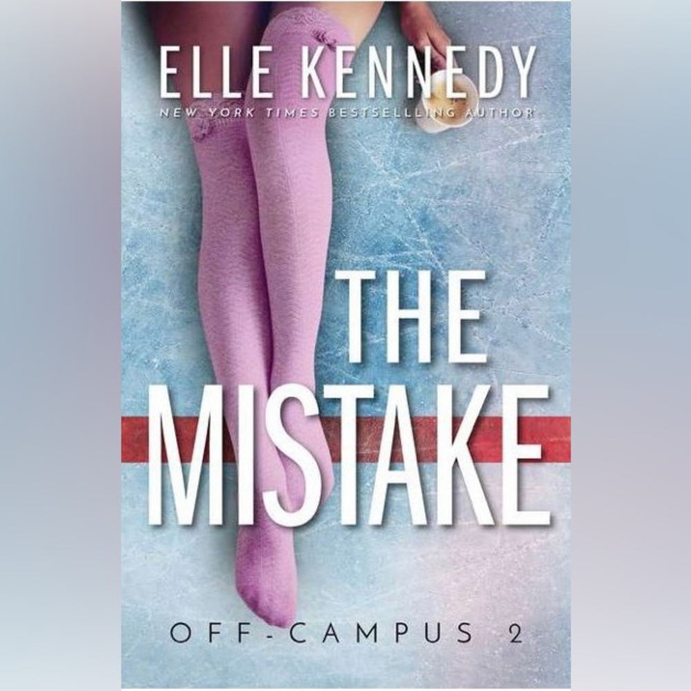 The Mistake - Elle Kennedy